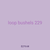 loop bushels 229