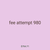 fee attempt 980