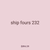 ship fours 232