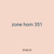 zone horn 351