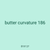 butter curvature 186