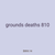grounds deaths 810