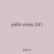 yells vices 241