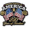 Crossed American flags magnet celebrating 250 years of freedom in the United States.