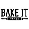 BAKE IT VAPOR