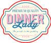 Dinner Lady -UK