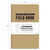 The Indestructible, Waterproof, Tearproof, Weatherproof Field Notebook - Available In 5"x8" (3/pk) and 3.5"x5.5" (4/pk)