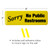 Sorry No Public Restroom Sign: Easy to Mount with Symbols 9x3, Pack of 3 (Black) - EGP-HD-0269 Sorry No Public Restroom Sign: Easy to Mount with Symbols 9x3, Pack of 3 (Black) - EGP-HD-0269