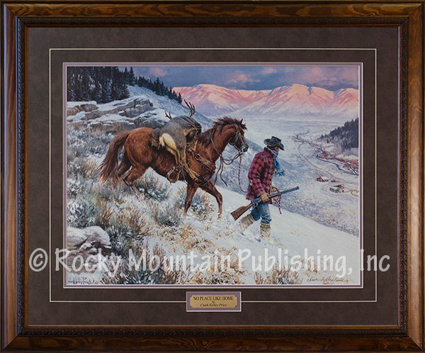 Clark Kelley Price| No Place Like Home Western Art Print - Hunting