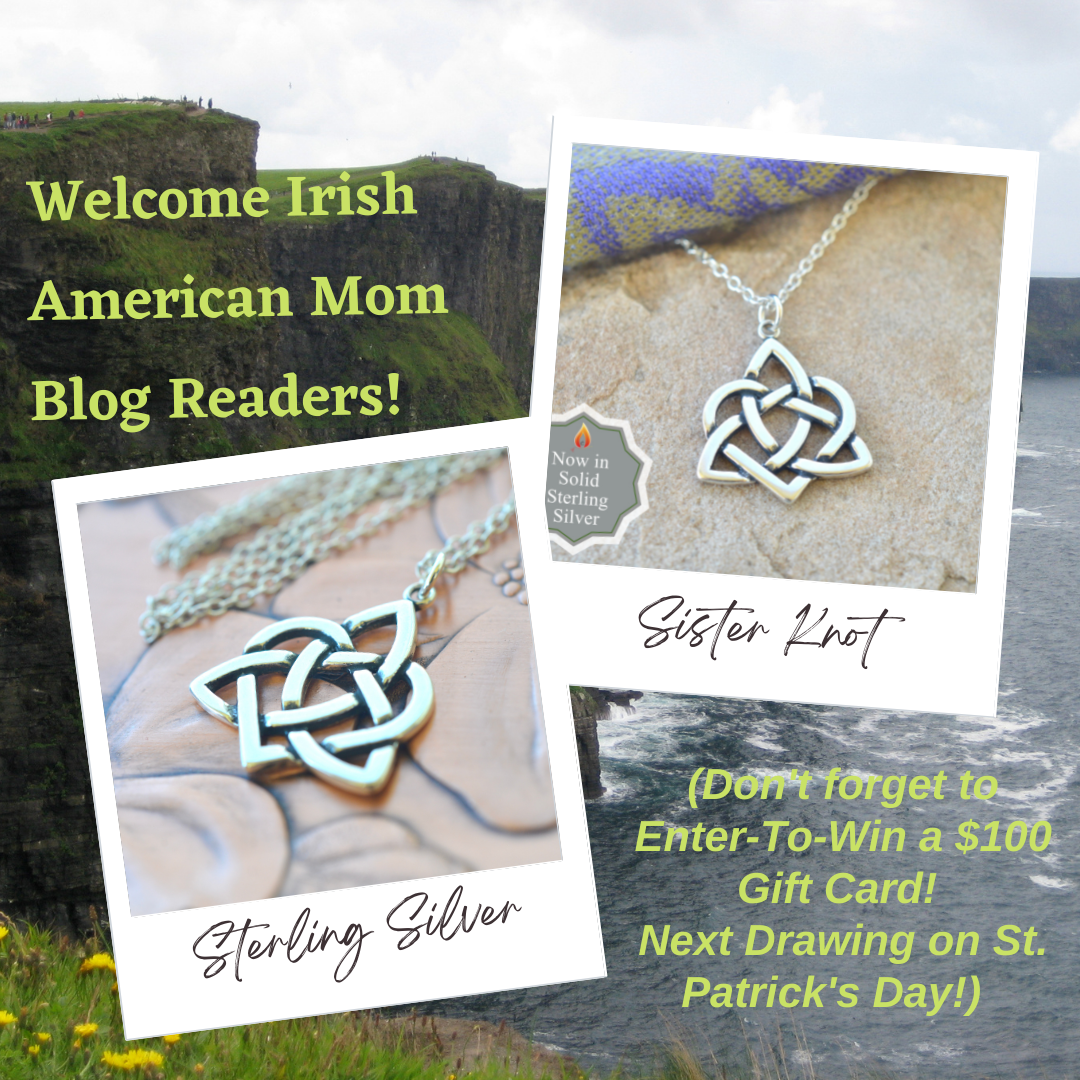 Welcome, Irish American Mom Blog Readers!
