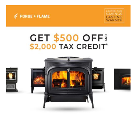 Forge & Flame sale. Up to $500 off.