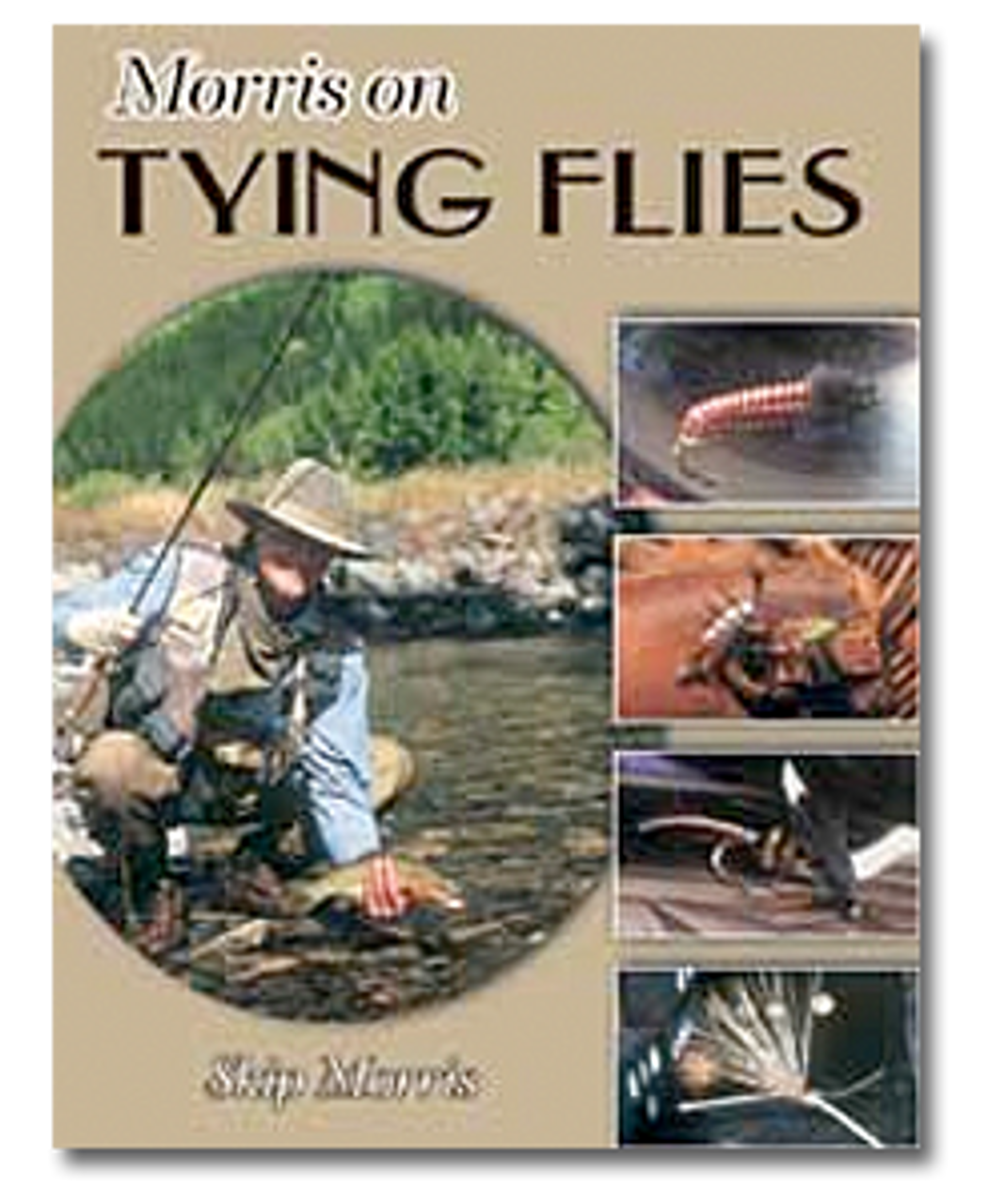 Morris on Tying Flies