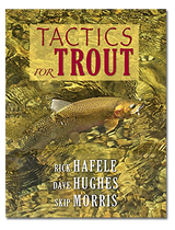 Tactics For Trout