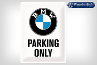 Wunderlich Metalen bord «BMW Parking Only« Wunderlich Metalen bord «BMW Parking Only«