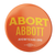 Abort Abbott (2.25" Pin-Back Button -- Pack Of Two!) Abort Abbott (2.25" Pin-Back Button -- Pack Of Two!)