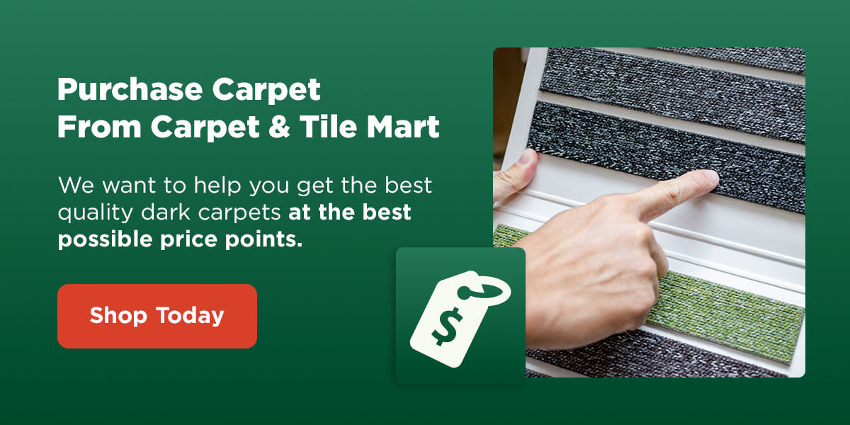 Purchase carpet from Carpet & Tile Mart
