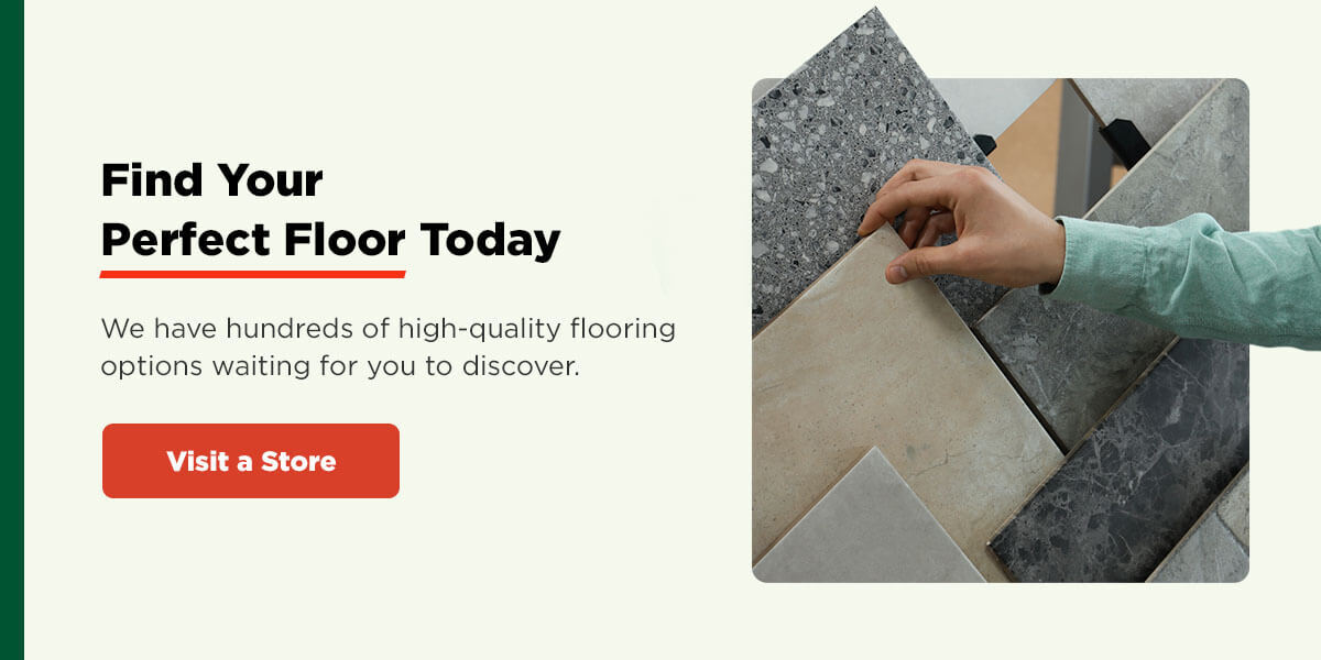 find your perfect floor today