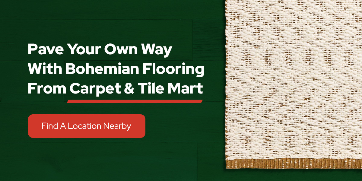 pave your own way with bohemian flooring from Carpet & Tile Mart