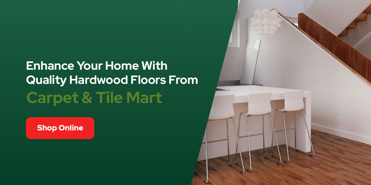 enhance your home with hardwood floors from Carpet & Tile Mart