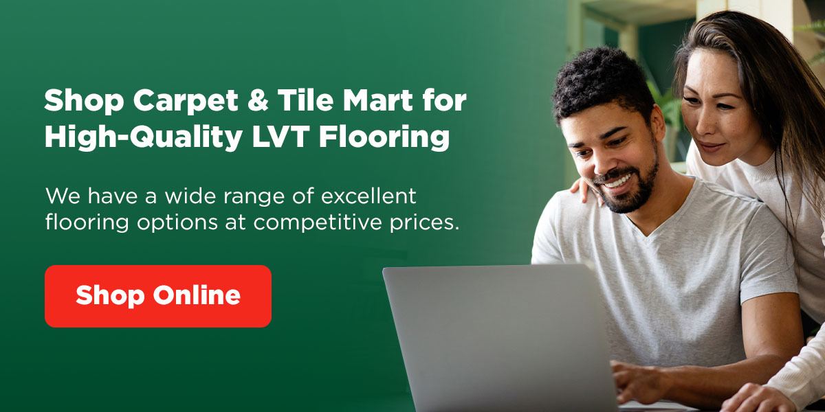 shop Carpet & Tile Mart for quality LVT floors