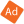 Ad icon