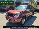 7872 - 12/07, TOYOTA GRJ120 PRADO, 1GR-FE, AUTO,GXL