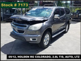 7173 - 09/12, HOLDEN RG COLORADO, 2.8L T/D, AUTO, LTZ