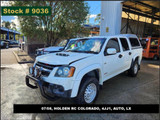 9036 - 07/08, HOLDEN RC COLORADO, 4JJ1, AUTO, LX