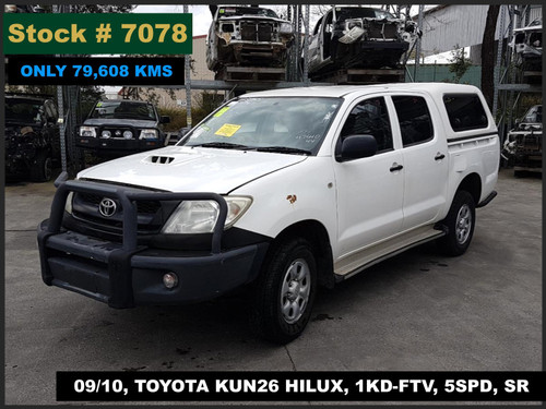 7078 - 09/10, TOYOTA KUN26 HILUX, ** ONLY 79,608 KMS ** 1KD-FTV, 5SPD, SR.