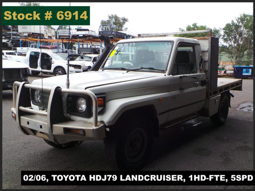 6914 - 02/06, TOYOTA HDJ79 LANDCRUISER, 1HD-FTE, 5SPD