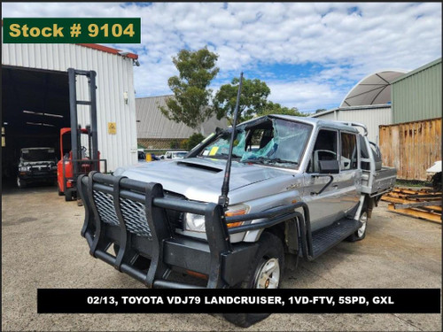 9104 - 02/13, TOYOTA VDJ79 LANDCRUISER, 1VD-FTV, 5SPD, GXL