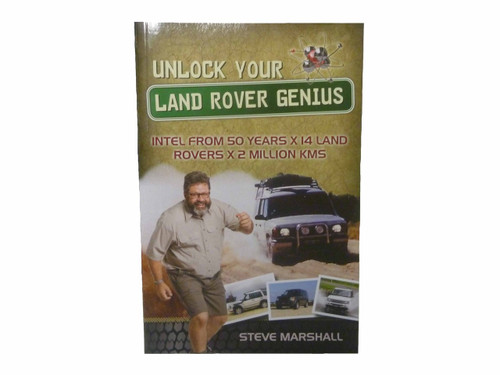 Unlock Your Land Rover Genius by Steve Marshall LRBOOK99
