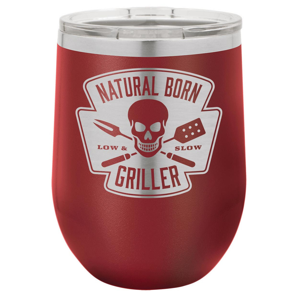 Natural Born Griller 12 Oz Stemless Wine Glass with Lid