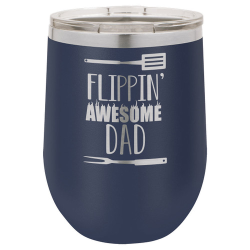 Flippin Awesome Dad 12 Oz Stemless Wine Glass with Lid