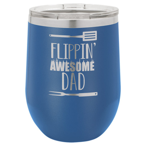 Flippin Awesome Dad 12 Oz Stemless Wine Glass with Lid