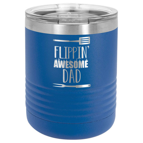 FLIPPIN AWESOME DAD 10 oz Lowball Tumbler with Lid