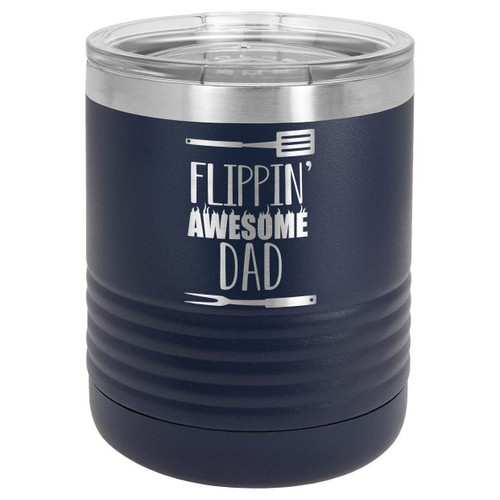 FLIPPIN AWESOME DAD 10 oz Lowball Tumbler with Lid