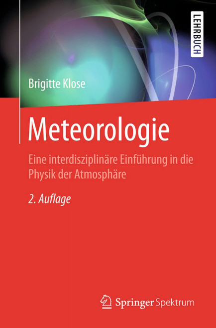 (eBook PDF) Meteorologie  2nd Edition  Eine interdisziplin re Einf hrung in die Physik der Atmosph re