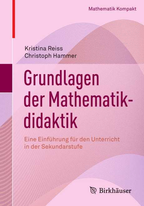 (eBook PDF) Grundlagen der Mathematikdidaktik Eine Einf hrung f r den Unterricht in der Sekundarstufe