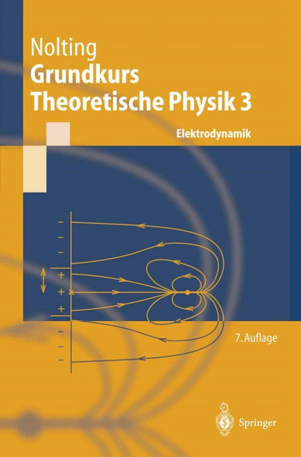 (eBook PDF) Grundkurs Theoretische Physik 3  7th Edition  Elektrodynamik
