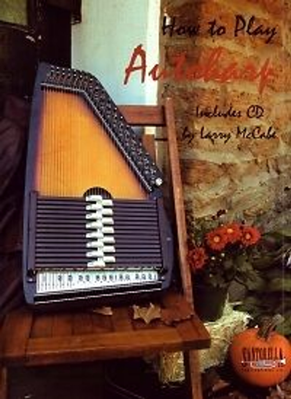 How to Play Autoharp Larry McCabe CD edition P J Music