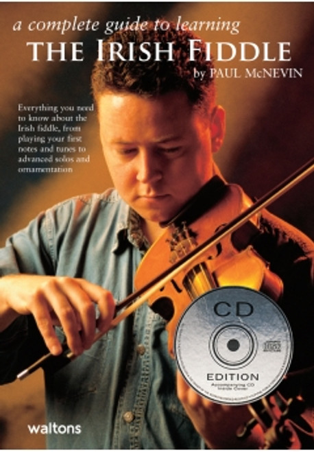 A Complete Guide to Learning Irish Fiddle CD Edition