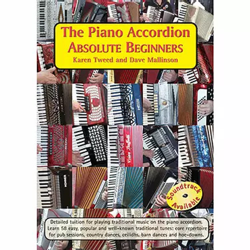 The Piano Accordion Absolute Beginners Tweed & Mallinson Book only