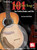 101 Three-Chord Songs for Guitar, Banjo, and Uke