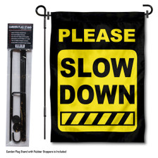 Please Slow Down Garden Flag and Pole Stand