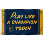 Notre Dame Play Like A Champion Today Flag