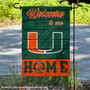 Miami Hurricanes Welcome To Our Home Garden Flag