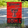 Texas Tech Red Raiders Welcome To Our Home Garden Flag