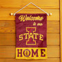 Iowa State Cyclones Welcome To Our Home Garden Flag