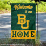 Baylor Bears Welcome To Our Home Garden Flag